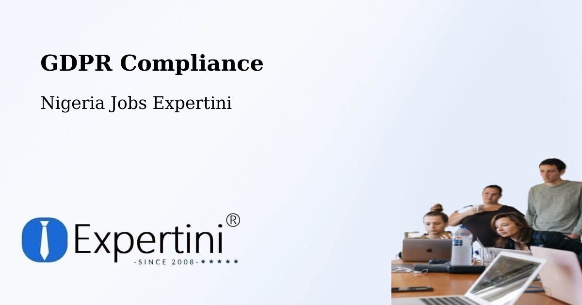 EU GDPR Compliance Statement – Effium - Nigeria Jobs Expertini